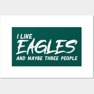 I Like Eagles! Posters and Art